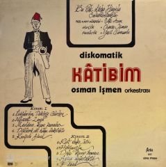 Osman İşmen Orkestrası – Diskomatik Katibim LP
