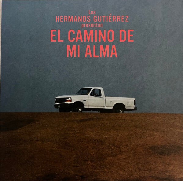 Hermanos Gutiérrez  – El Camino De Mi Alma ( Diamond Grey Variant ) LP
