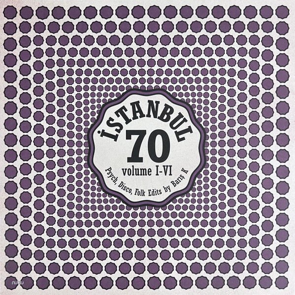 İstanbul 70: Psych, Disco, Folk Edits By Barış K - Volume I-VI LP
