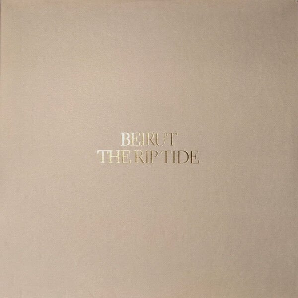 Beirut – The Rip Tide LP