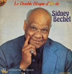 Sidney Bechet – Le Double Disque D'or De Sidney Bechet LP
