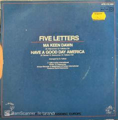 Five Letters - Ma Keen Dawn / Have A Good Day America 45'lik