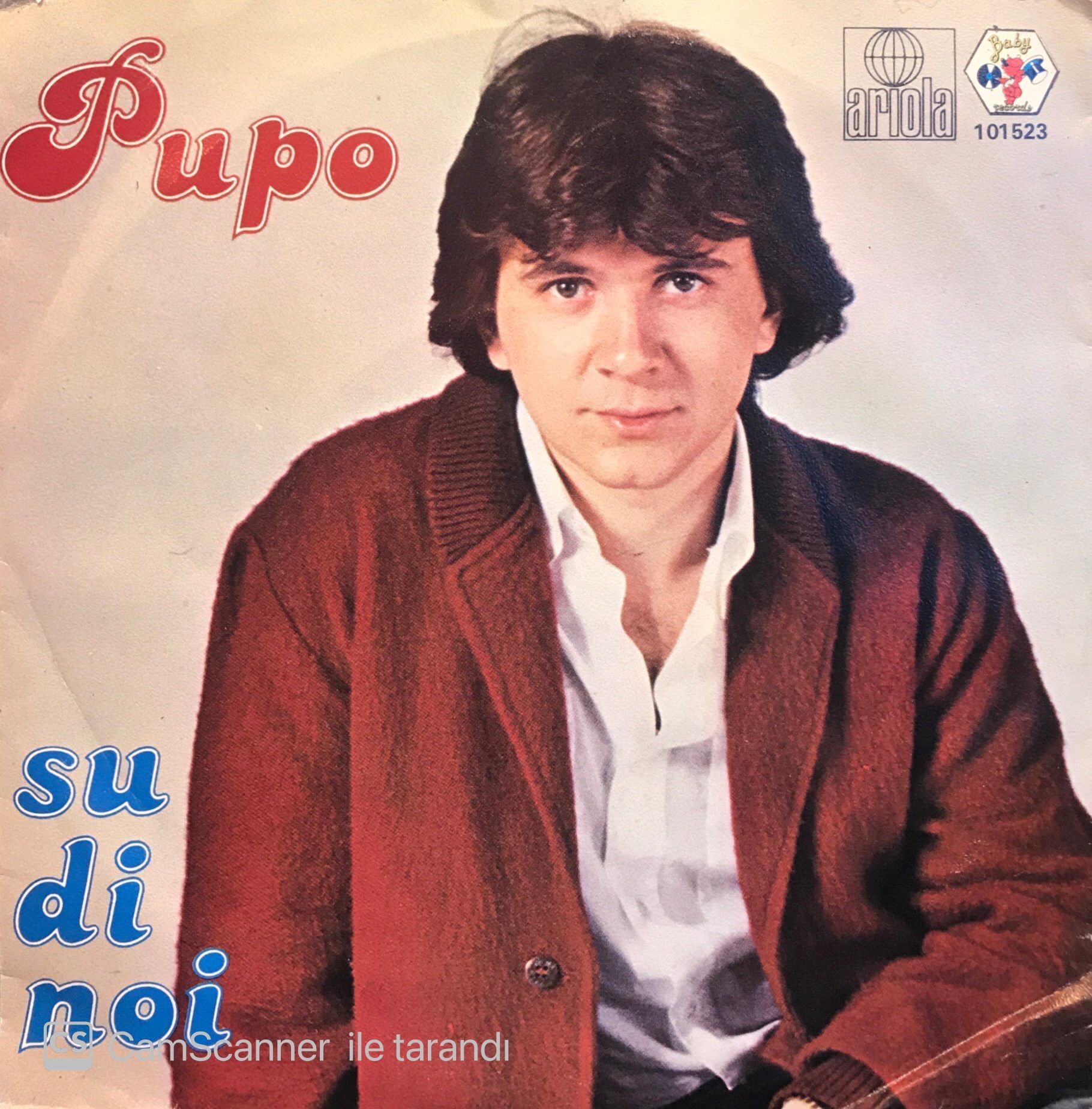 Pupo - Su Di Noi / Lucia 45'lik