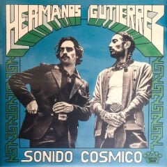 Hermanos Gutiérrez – Sonido Cósmico LP