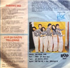 Dün, Bugün, Yarın - İnsanız Biz / Vur Şu Sazın Tellerine 45'lik