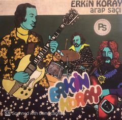 Erkin Koray – Arap Saçı LP