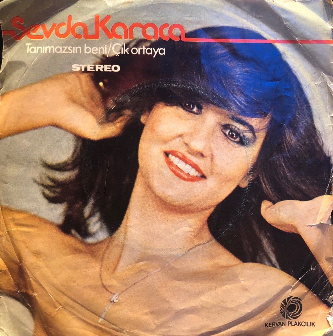 Sevda Karaca - Tanımazsın Beni / Çık Ortaya 45'lik