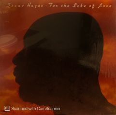Isaac Hayes – For The Sake Of Love LP