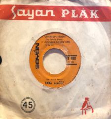 Rana Alagöz - Yağ Satarım Bal Satarım, Bana Baksana / Günaydın Hüzün, Gidenler Gelmez Geri 45'lik