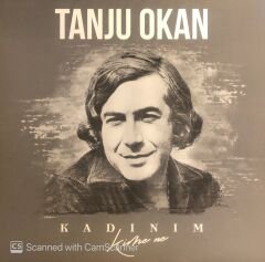 Tanju Okan – Kadınım (Kime Ne) ( İlk baskı ) LP