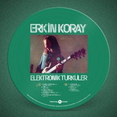 Erkin Koray - Elektronik Türküler (Picture Disc) LP