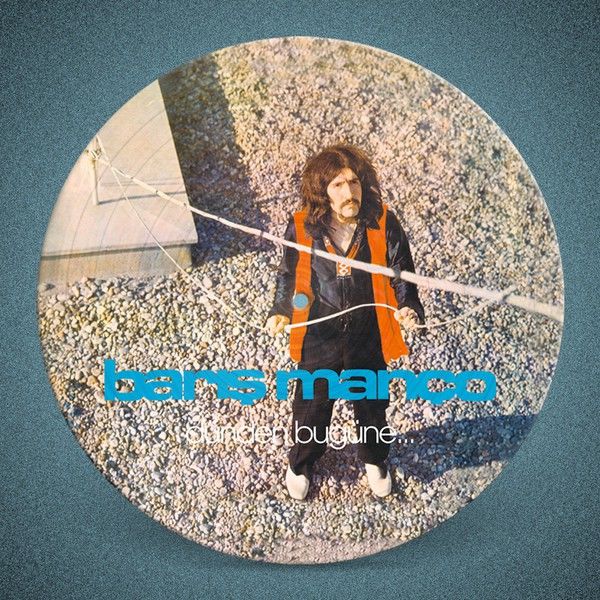 Barış Manço - Dünden Bugüne (Picture Disc) LP