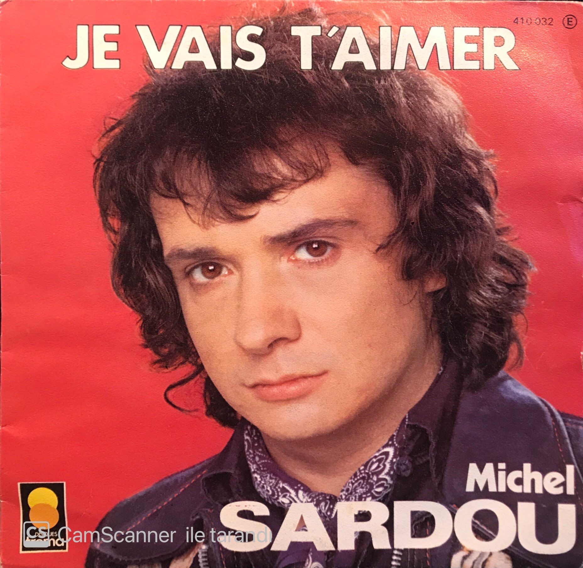 Michel Sardou - Je Vais T'Aimer / La Manif 45'lik