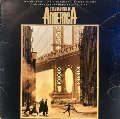 Ennio Morricone – Once Upon A Time In America (Original Motion Picture Soundtrack) LP