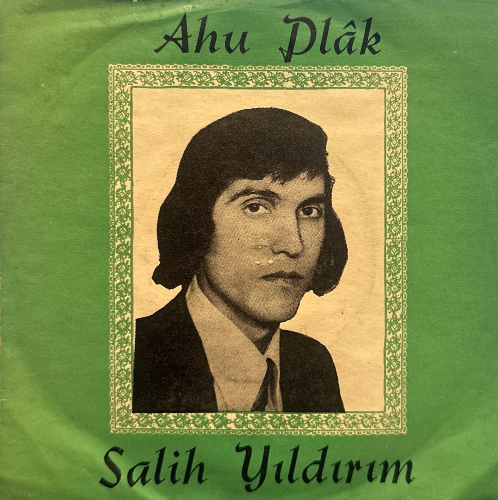 Salih Yıldırım - Bir Kadeh Şarap / Aşk Seli 45'lik