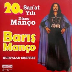 Barış Manço, Kurtalan Ekspres – 20. San'at Yılı Disco Manço LP