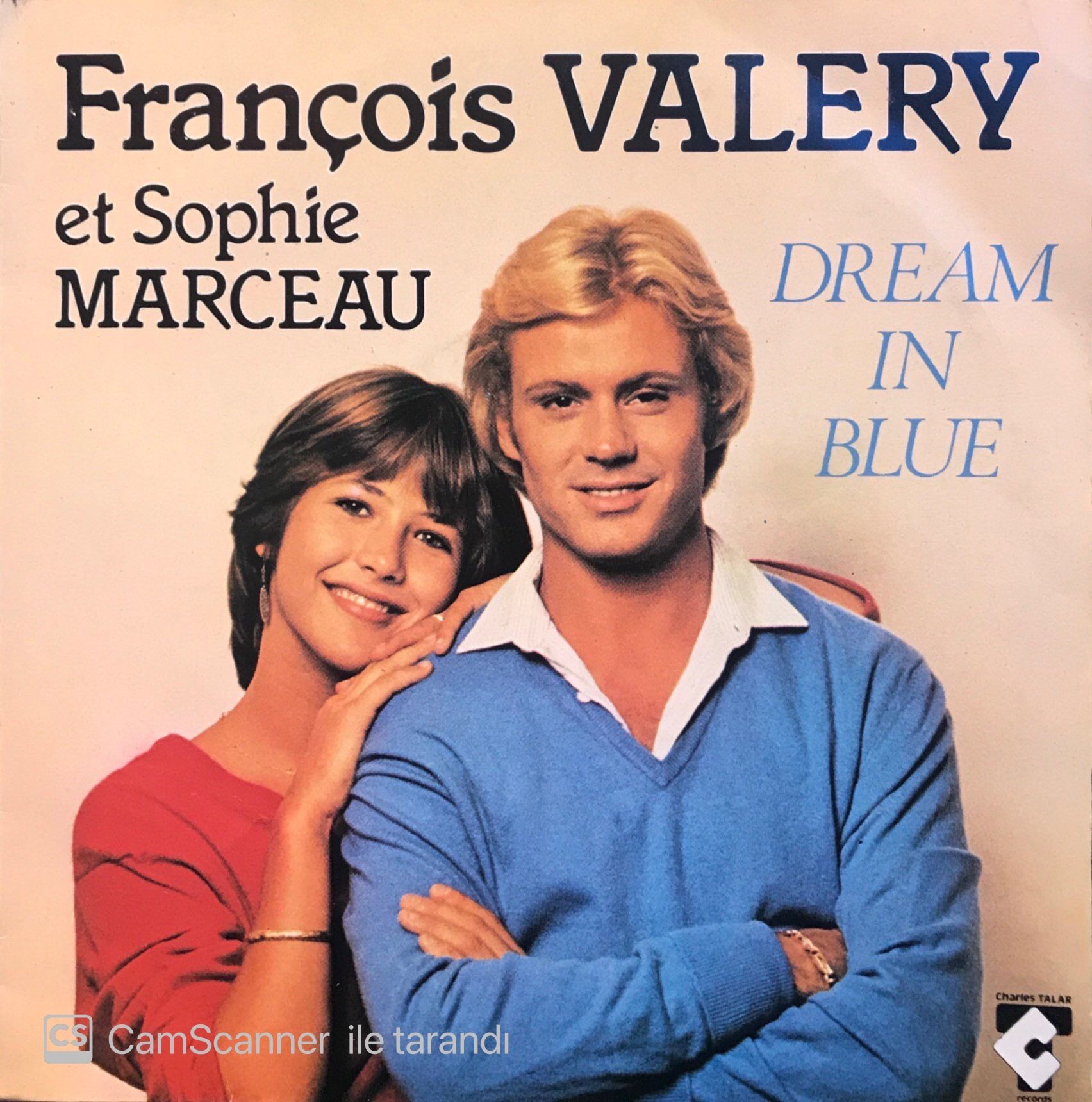 François Valery et Sophie Marceau - Dream In Blue / Le Coeur Juke Box 45'lik