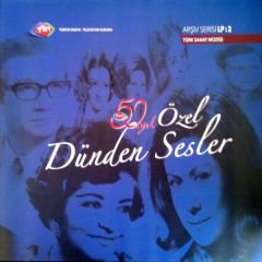 TRT 50.Yıl Özel ''Dünden Sesler'' Türk Sanat Müziği - Arşiv Serisi L9:2