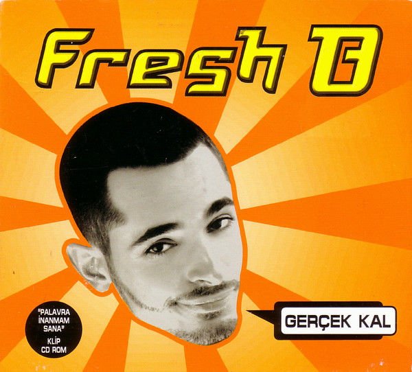 Fresh B. - Gerçek Kal LP