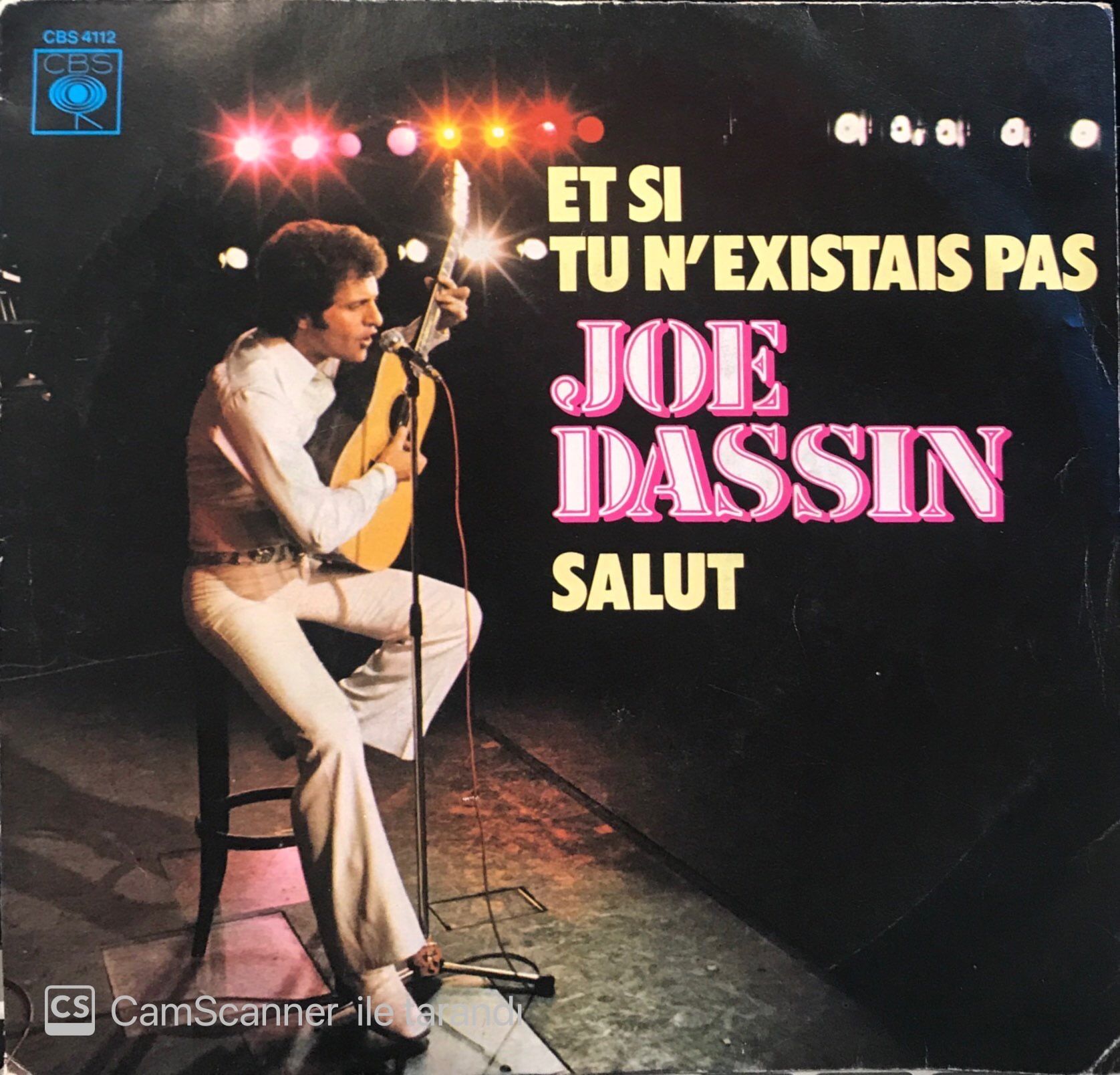 Joe Dassin - Et Si Tu N'Existais Pas / Salut 45'lik