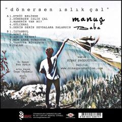 Manuş Baba - Dönersen Islık Çal LP