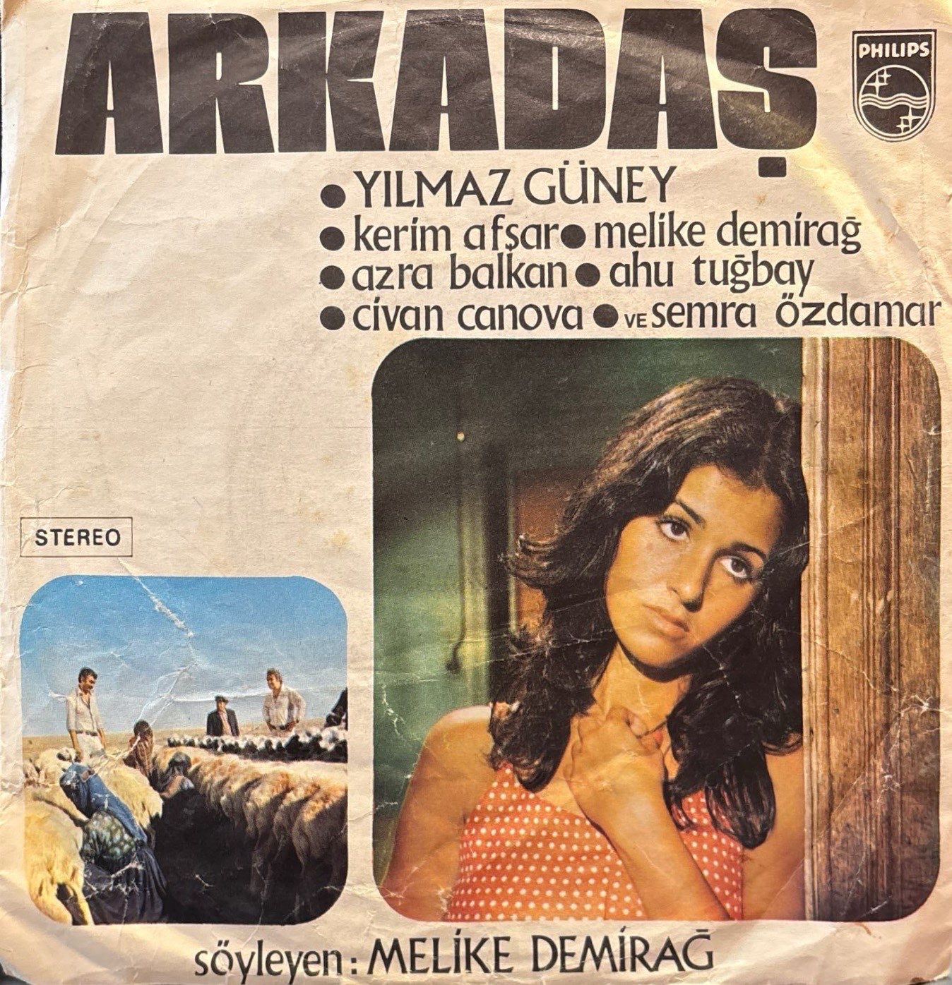 Melike Demirağ - Arkadaş / İsimsiz Kahramanlar 45'lik
