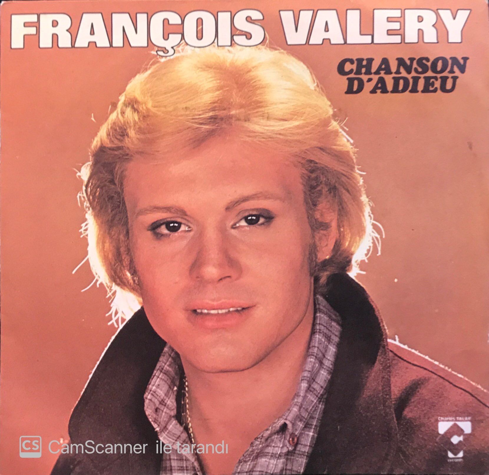 François Valery - Chanson D'adieu / Chicago, C'est Fini 45'lik