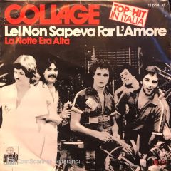Collage - Lei Non Sapeva Far L'Amore / La Notte Era Alta 45'lik