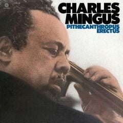 Charles Mingus - Pithecanthropus Erectus LP