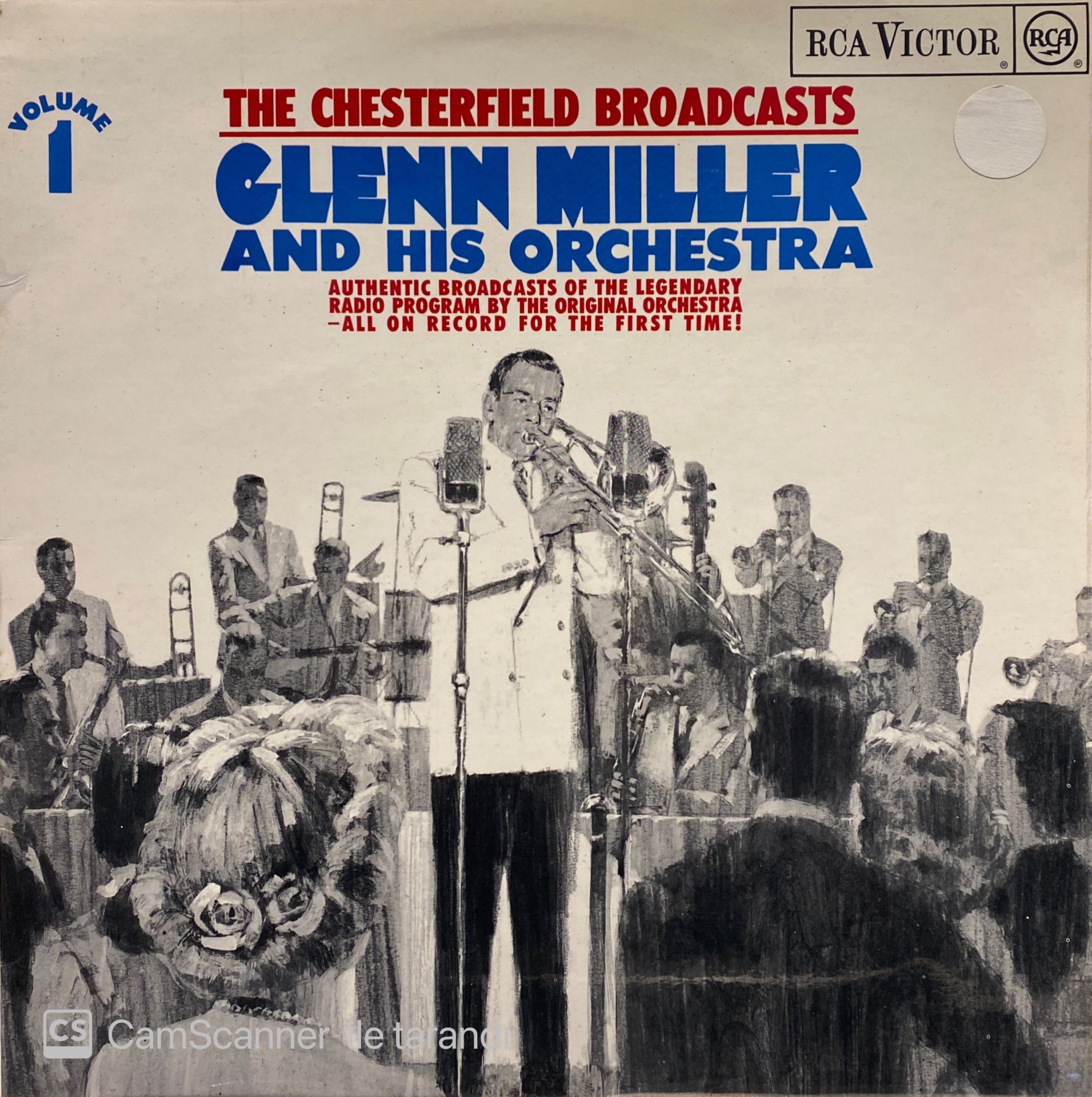 Glenn Miller And His Orchestra – The Chesterfield Broadcasts, Volume 1 LP