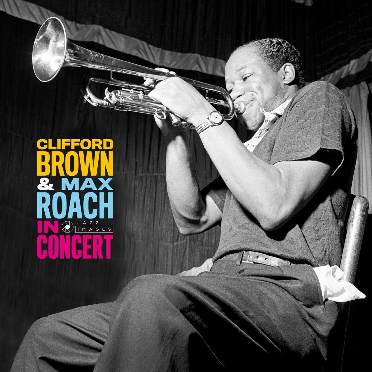 Clifford Brown - In Concert! (Images By Iconic Photographer Francis Wolff)  LP