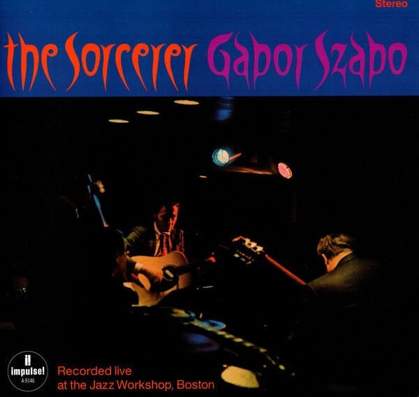 Gabor Szabo – The Sorcerer LP