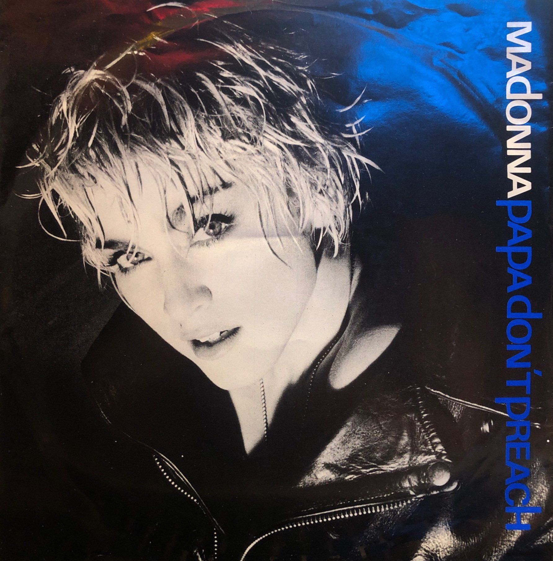 Madonna - Papa Don't Preach / Ain't No Big Deal 45'lik