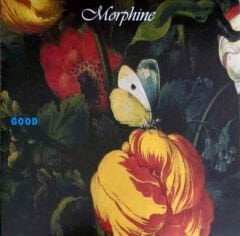 Morphine – Good LP