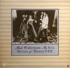 Rick Wakeman – The Six Wives Of Henry VIII LP