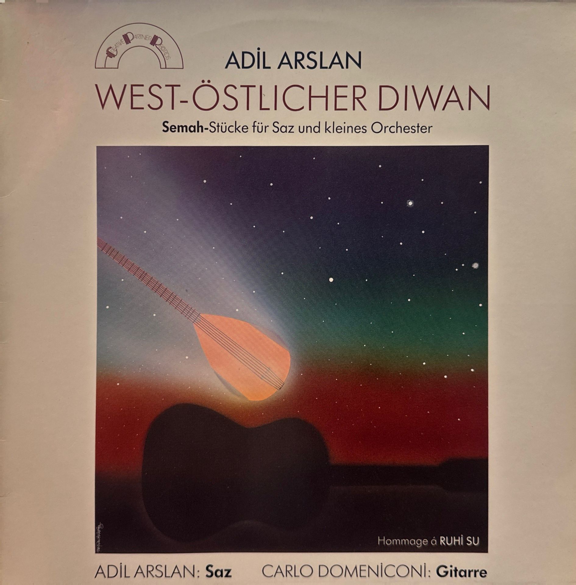 Adil Arslan, Carlo Domeniconi – West-Östlicher Diwan - Semah-Stücke Für Saz Und Kleines Orchester LP