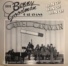 The Benny Goodman Caravans – Sing! Sing! Sing! LP