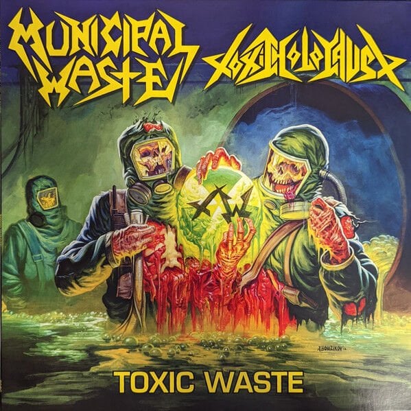 Municipal Waste / Toxic Holocaust – Toxic Waste lp