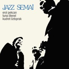 Erol Pekcan, Kudret Öztoprak, Tuna Ötenel - Jazz Semai LP