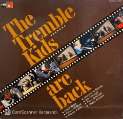 The Tremble Kids – The Tremble Kids Are Back LP