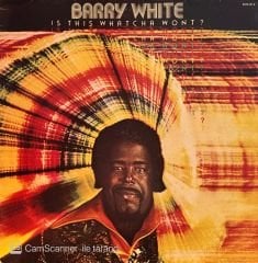 Barry White – Is This Whatcha Wont? LP