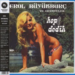 Erol Büyükburç – Hop Dedik ( Pharaway Sounds ) LP