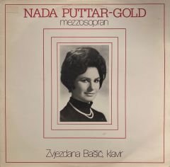 Nada Puttar-Gold*, Zvjezdana Bašić – Nada Puttar-Gold, Zvjezdana Bašić LP