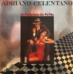 Adriano Celentano – Un Po' Artista Un Po' No LP