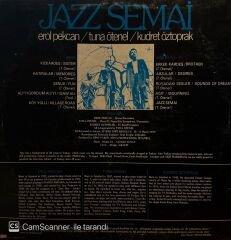 Erol Pekcan, Tuna Ötenel, Kudret Öztoprak – Jazz Semai LP
