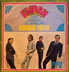 Cem Karaca - Emrah / Karanlık Yollar 45'lik ( Alman baskı )