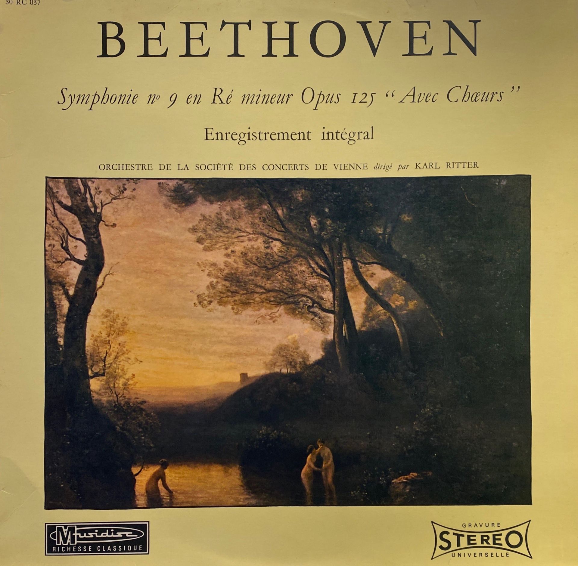 Beethoven* - Orchestre De La Société des Concerts De Vienne* Dirigé Par Karl Ritter – Symphonie N° 9 En Ré Mineur Opus 125 ''Avec Chœurs'' (Enregistrement Intégral) LP