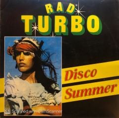 R.A.D. Turbo Disco Summer LP