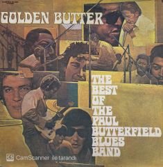 Golden Butter / The Best Of The Paul Butterfield Blues Band LP