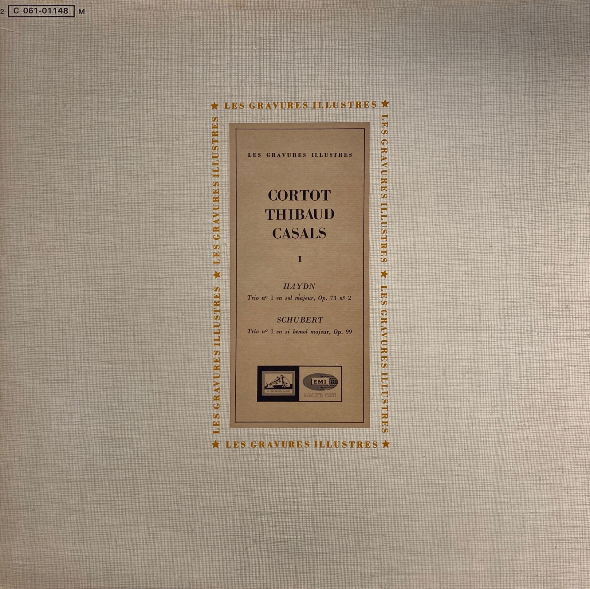 Cortot*, Thibaud*, Casals* - Haydn* / Schubert* – Trio № 1 En Sol Majeur, Op. № 2 / Trio No 1 En Si Bémol Majeur, Op. 99 LP